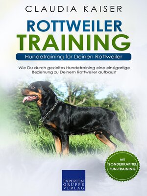 cover image of Rottweiler Training--Hundetraining für Deinen Rottweiler